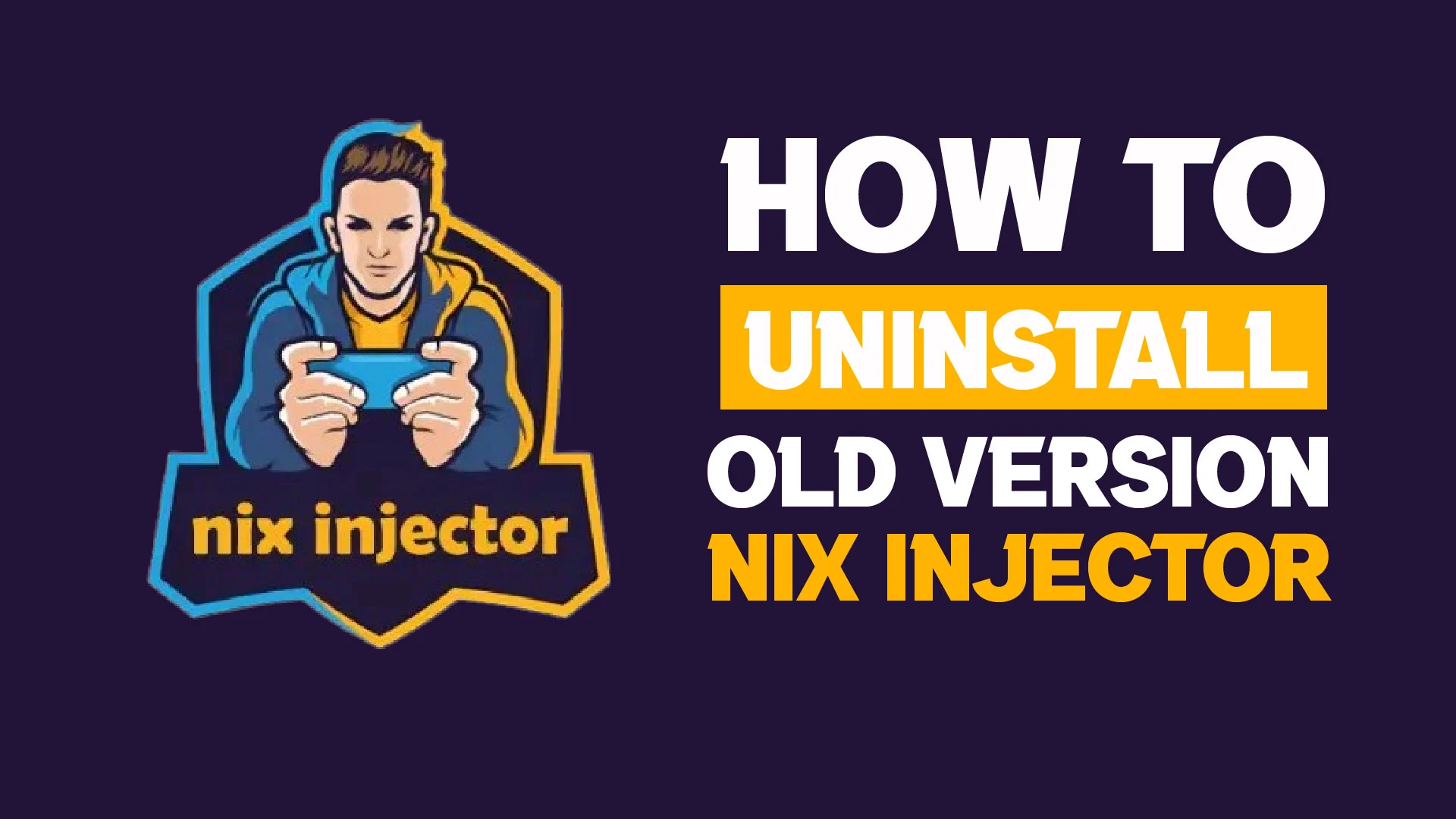 How to uninstall the old Version and install the latest update on the Nix injector app?